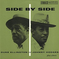 DUKE ELLINGTON & JOHNNY HODGES / SIDE BY SIDE (Limited Edition) [200g 2LP 45rpm]